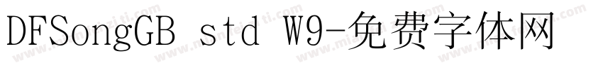 DFSongGB std W9字体转换